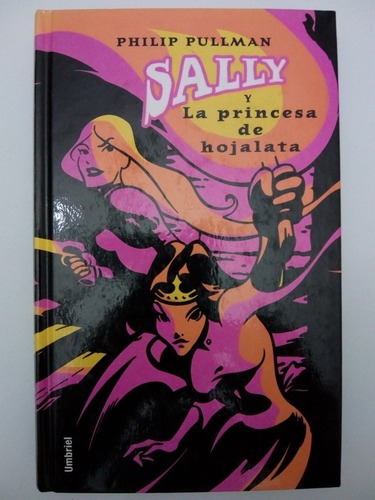 Libro Sally Y La Princesa De Hojalata De Philip Pullman (2)