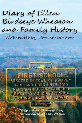 Libro Diary Of Ellen Birdseye Wheaton And Family History:...