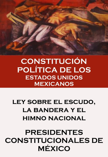 Constitución Política Estados Unidos Mexicanos - Berbera