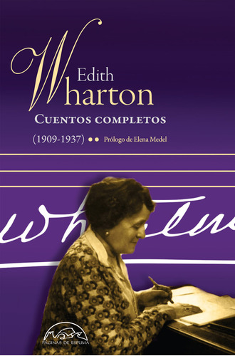 Cuentos Completos 1909 1937 - Wharton,edith