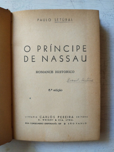 O Principe De Nassau - Romance Historico: Paulo Setubal