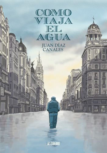 Como Viaja El Agua - Diaz Canales Juan