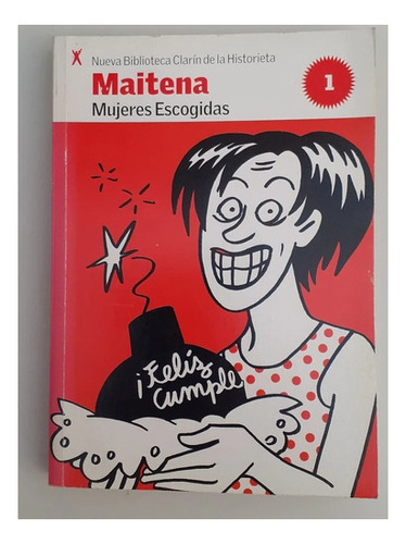 Mujeres Escogidas - Maitena - Historieta - Clarín - 2006