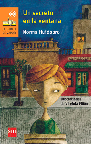 Secreto En La Ventana, Un - Norma Huidobro