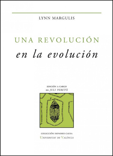 Libro: Una Revolución En La Evolución. Margulis, Lynn. Puv.(