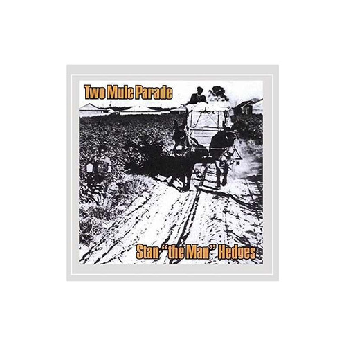 Hedges Stan Two Mule Parade Usa Import Cd Nuevo