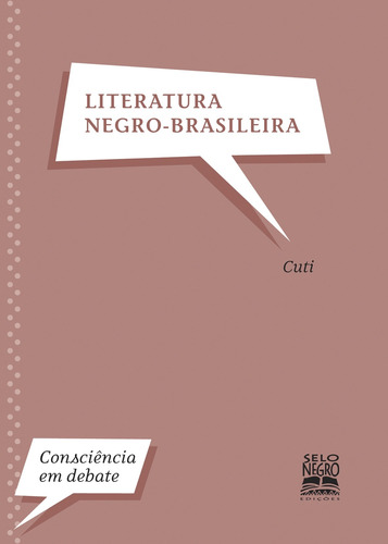 Literatura negro-brasileira, de Cuti. Editora Summus Editorial Ltda., capa mole em português, 2010