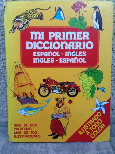 comprar Mi Primer Diccionario Español - Ingles Ingles - Español