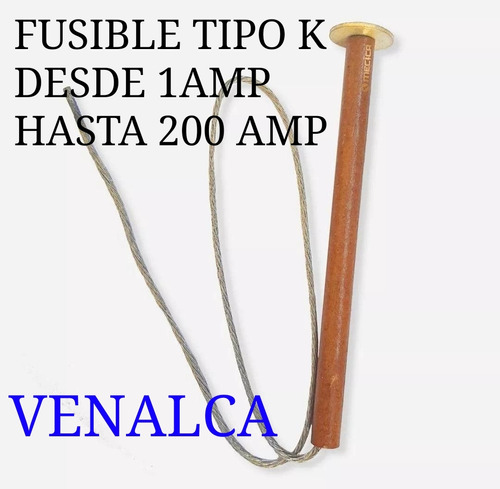 Fusible Tipo K De 1 Amp Hasta 200 Amp