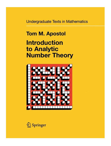 Libro: Introducción A La Teoría Analítica De Números (pregra