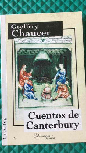 Cuentos De Canterbury: Geoffrey Chaucer