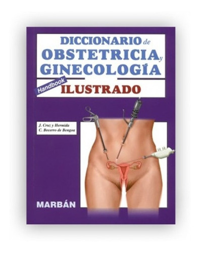 Diccionario De Obstetricia Y Ginecología / Marbán
