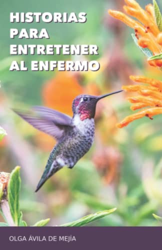 Historias Para Entretener Al Enfermo