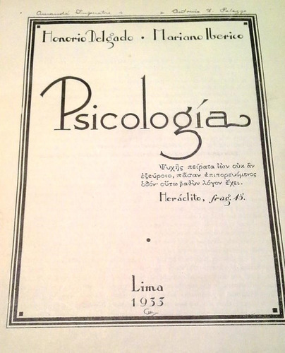 Psicología - Delgado Ibérico- Peru 1933 - Libro Antiguo