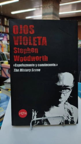 Ojos Violeta - Stephen Woodworth - Novela - Mondadori - 2009