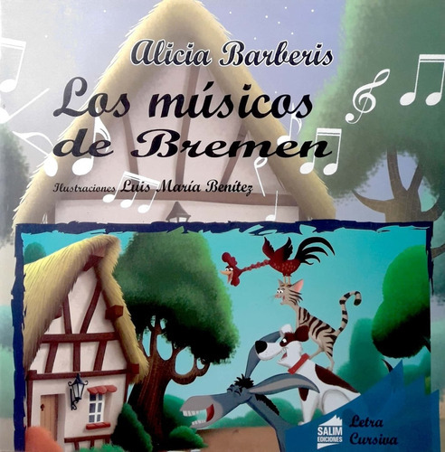 Los Músicos De Bremen Alicia Barberis Salim Nuevo * 