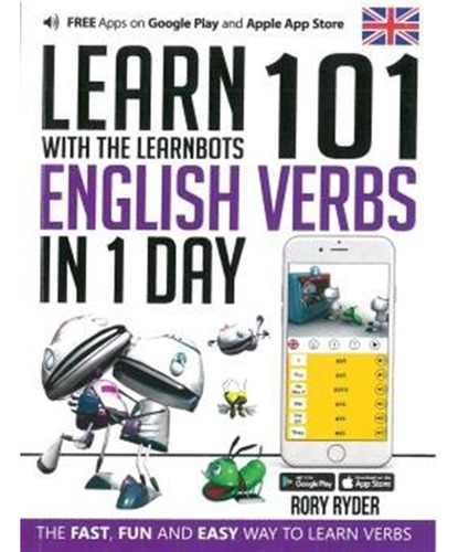 Learn 101 English Verbs In 1 Day - Ryder Rory