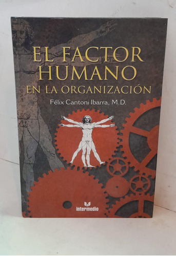 El Factor Humano En La Organizacion - Ibarra -intermedio 