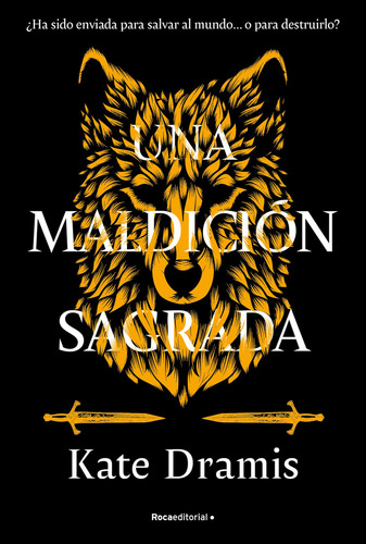 Libro Una Maldicion Sagrada - Kate Dramis - Roca Editorial