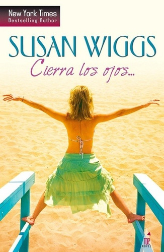 Cierra Los Ojos - Wiggs, Susan