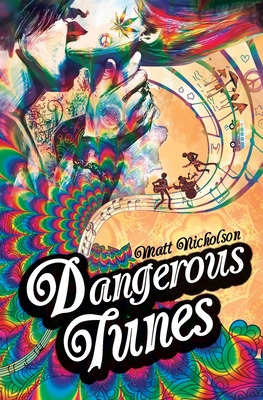 Libro Dangerous Tunes: A Rock 'n' Roll Ghost Story - Nich...