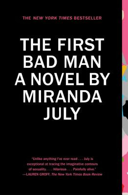 Libro The First Bad Man - July, Miranda