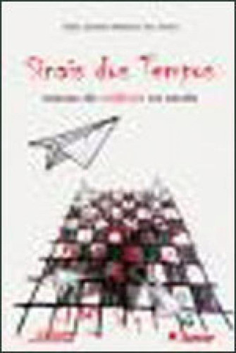 Sinais Dos Tempos, De Santos, Sheila Daniela Medeiros Dos. Editora Autores Associados, Capa Mole, Edição 1ª Edição - 2002 Em Português