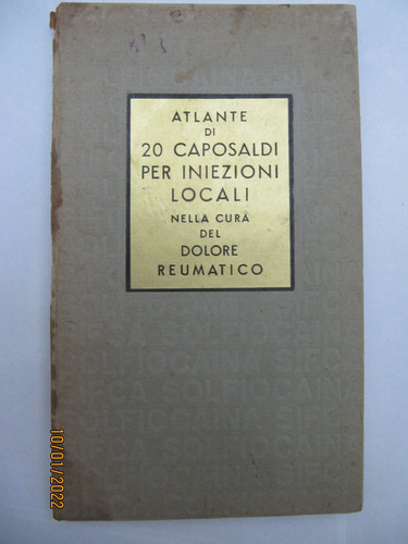 Libro Antiguo Medicina Atlas Dolores Reumatico 1937 Italiano