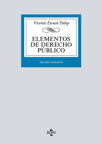 Elementos De Derecho Pãâºblico, De Escuín Palop, Vicente. Editorial Tecnos, Tapa Blanda En Español