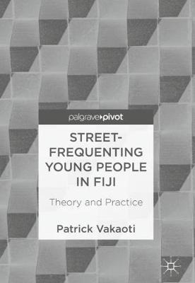 Libro Street-frequenting Young People In Fiji : Theory An...