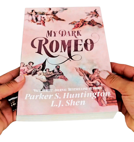 My Dark Romeo: An Enemies-to-lovers Romance, De Parker S. Huntington, L. J. Shen. Editorial Psh Publishing, Tapa Blanda En Inglés
