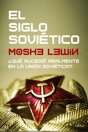 El Siglo Sovietico