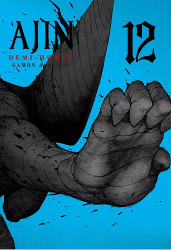 AJIN: DEMI-HUMAN VOL. 6