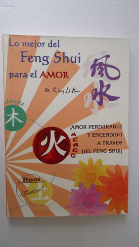 Lo Mejor Del Feng Shui Para El Amor - M. Ciang L´-rwan