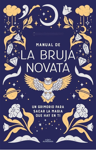 Libro: Manual De La Bruja Novata. Aigua De Valencia. Alfagua