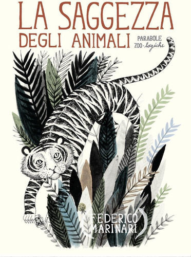 Libro: La Saggezza Degli Animali. Parabole Zoo-logiche (ital