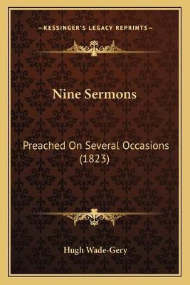 Libro Nine Sermons : Preached On Several Occasions (1823)...
