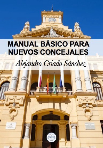 Libro Manual Basico Para Nuevos Concejales