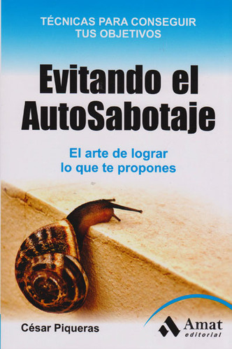 Evitando El Autosabotaje