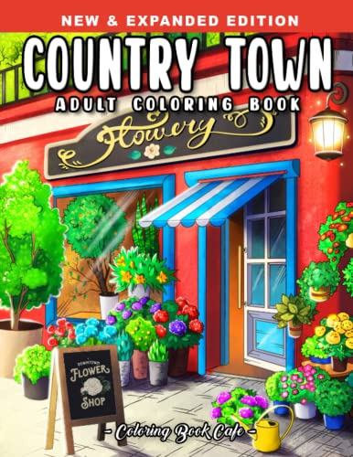 Book : Country Town An Adult Coloring Book Featuring...