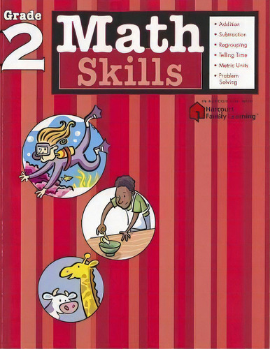 Math Skills: Grade 2 (flash Kids Harcourt Family Learning), De Flash Kids Editors. Editorial Spark Notes, Tapa Blanda En Inglés