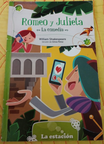 Libro Romeo Y Julieta - La Comedia