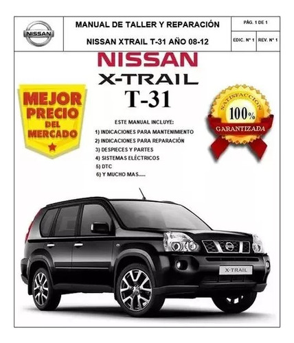 Manual Taller Servicio Nissan Xtrail T31 2008 2012 Original