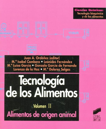 Libro Tecnología De Los Alimentos Vol Ii Alimentos De Origen