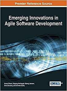 Emerging Innovations In Agile Software Development (advances