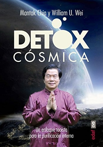 Detox Cósmica: Un Enfoque  Taóista Para La Purificac