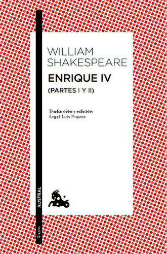 Enrique Iv, De Shakespeare, William. Editorial Austral, Tapa Blanda En Español