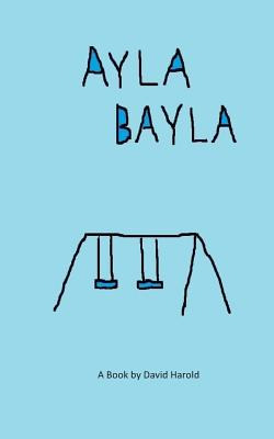 Libro Ayla Bayla - Harold, David