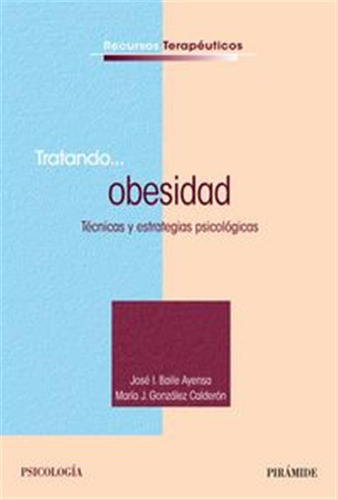 Tratando,,, Obesidad - Baile Ayensa, Jose I,/gonzalez Calder