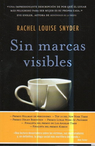 Sin Marcas Visibles Rachel Louise Snyder 